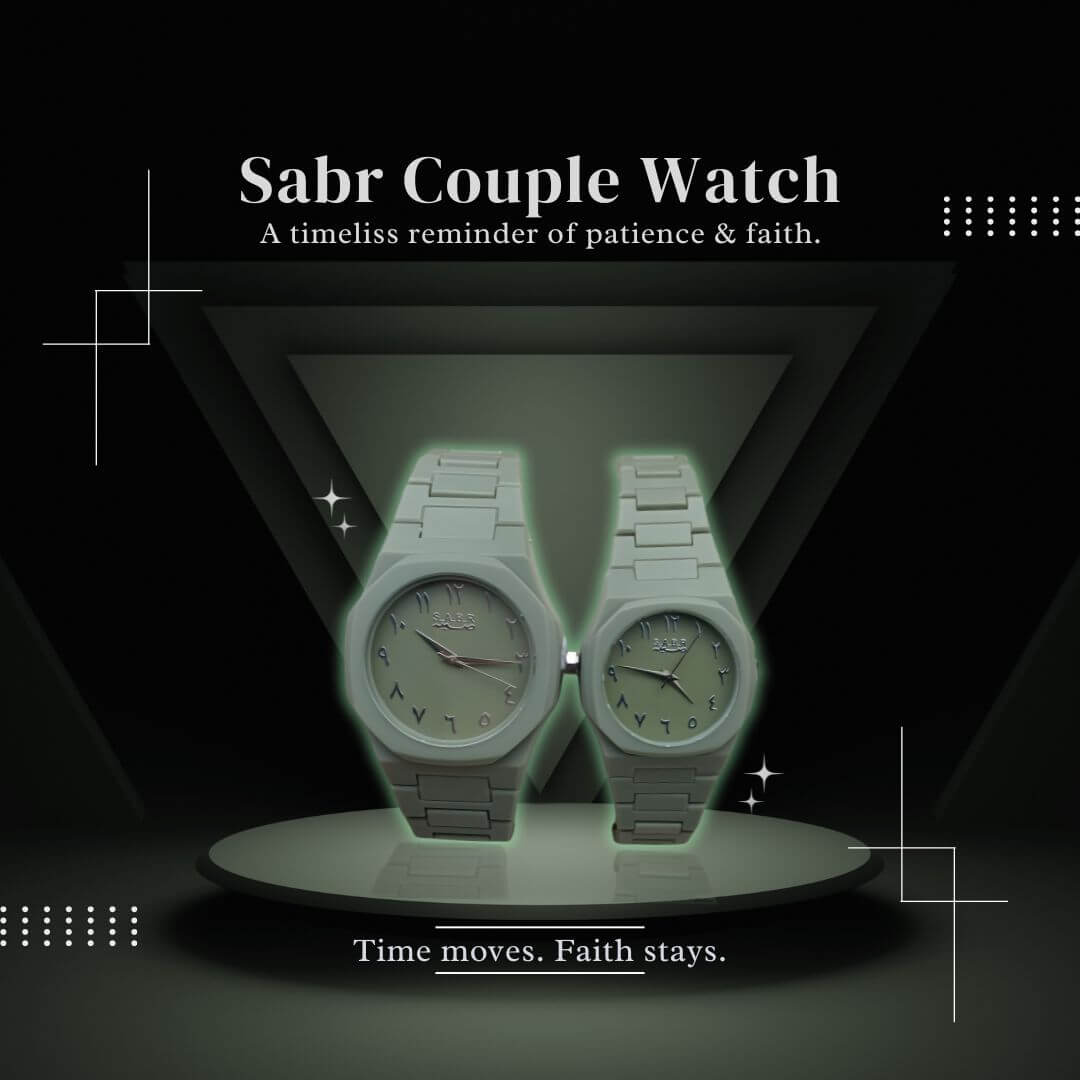 Sabr Couple Watch — A Timeless Reminder of Patience & Faith